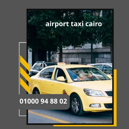 airport taxi cairo